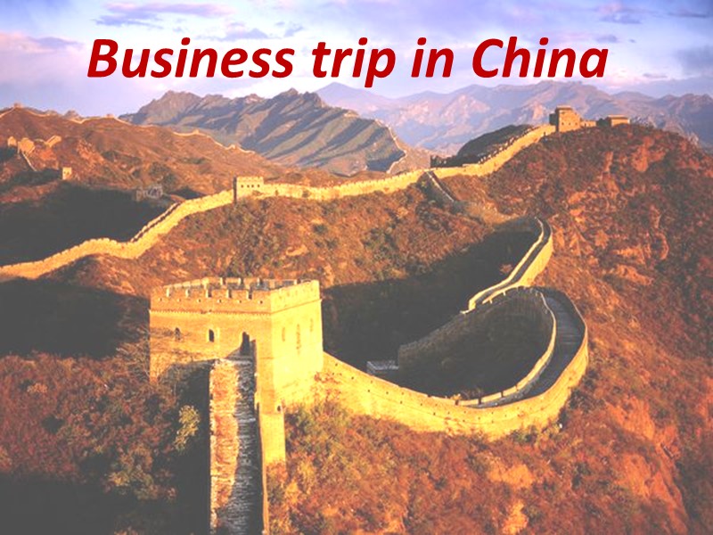 Business trip in China